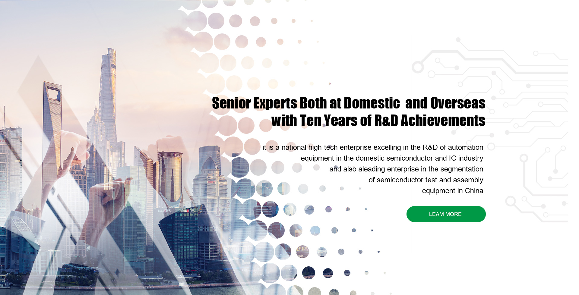 Senior Experts Both at Domestic  and Overseas with Ten Years